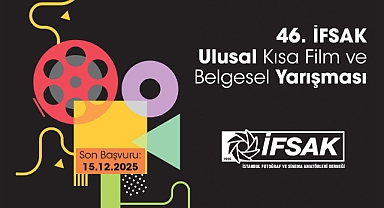 46. İFSAK Ulusal Kısa Film ve Belgesel Yarışması Başvuruları Başladı